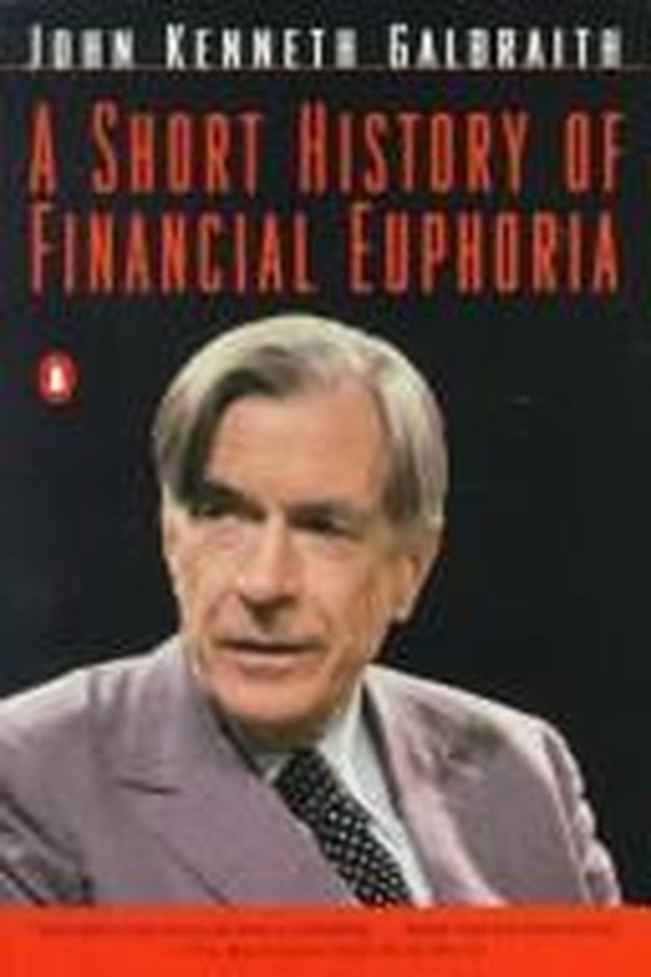 A Short History of Financial Euphoria